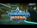 Headrush Arena Trailer - The Fastest VR Arcade shooter on Quest