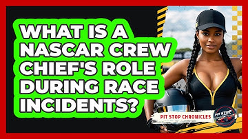 What Is A NASCAR Crew Chief