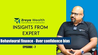 Behavioral finance - Over confidence bias