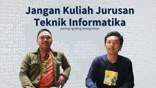 Rasanya Kuliah Jurusan Teknik Informatika