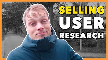 Selling User Research to your Client or Boss