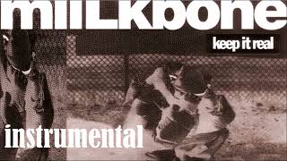 Miilkbone - Keep It Real (instrumental)