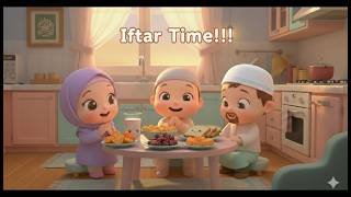 It’s Iftar Time 🌙 Ramadan Song for Kids