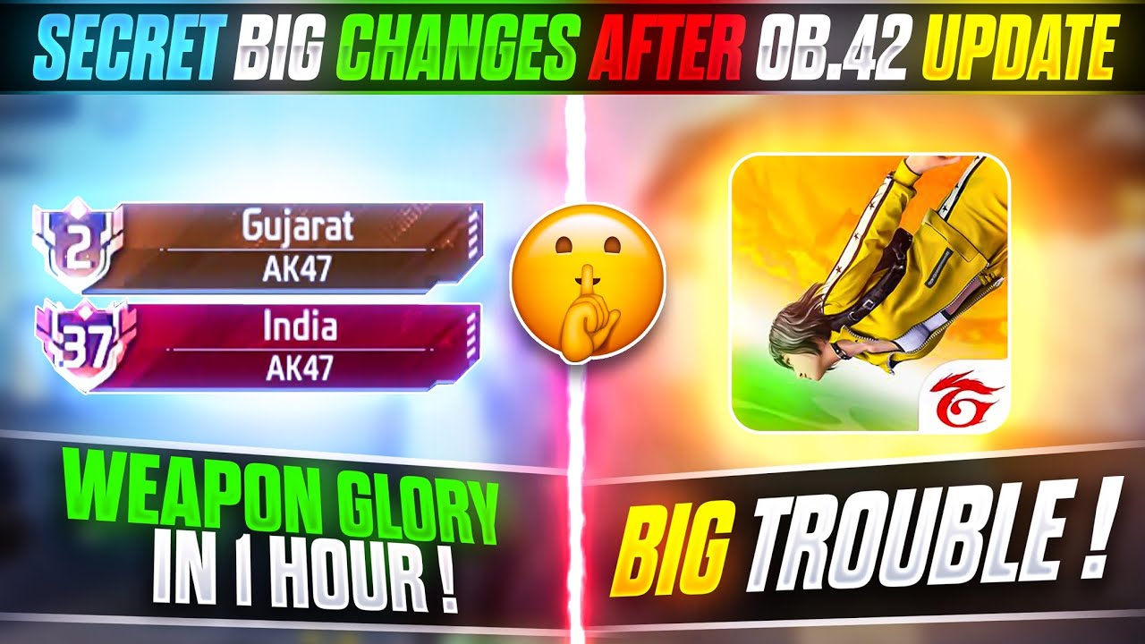 Secret Big CHANGES After OB.42 Update😱🔥 || Weapon Glory In 1 Hour😍 || Garena Free Fire