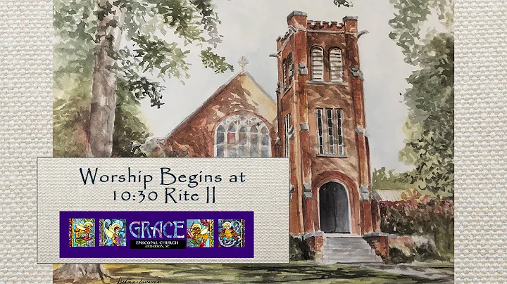 Grace Episcopal, Anderson, SC Live December 18, 20...
