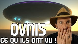 OVNIS : Des gens autour de moi ont vu des choses !!