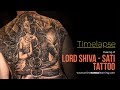 Tattoo Timelapse - Making of Lord Shiva - Sati Tattoo