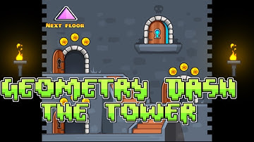 Geometry Dash The Tower floor 2 (fan concept)