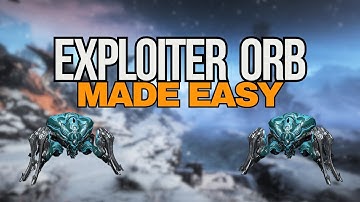Exploiter Orb Guide