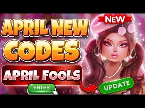ALL WORKING APRIL FOOLS DAY CODES FOR DRESS TO IMPRESS IN APRIL 2026 ...