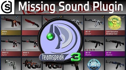 CS GO Scam Alert - Missing Sound Plugin on TeamSpeak 3