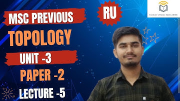 M.Sc Previous Year | Maths | Topology | Lecture-  5  | Rajasthan University