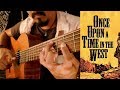 Once Upon a Time In The West on Classical Guitar (Ennio Morricone) by Luciano Renan