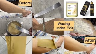 How to do waxing at home under Rs 20 || Do’s & Don’t || Best & Cheaper way to remove body hair