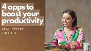 4 Apps To Boost Your Productivity For Real Estate Agents Tips