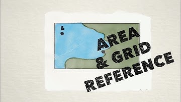Area & Grid Reference - Geo Skills
