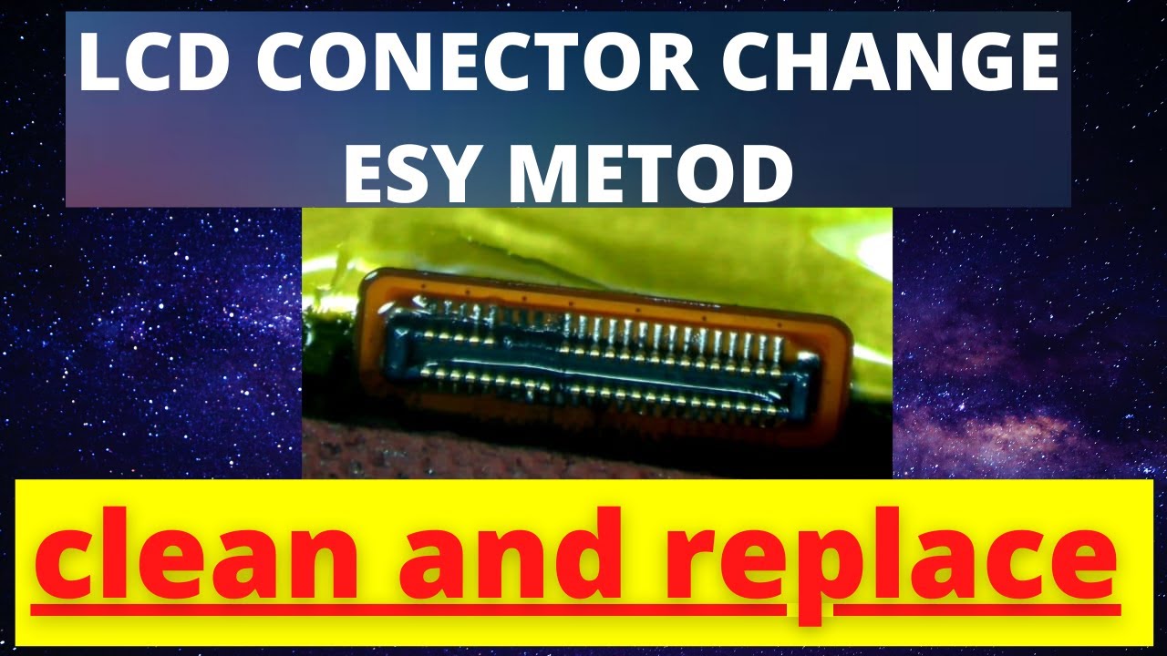 Mobile Display Connector Replacement Repair a Broken Flex Cable