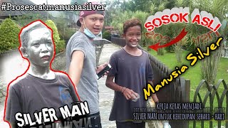 Silver Man ! Bukan Silver Queen | Manusia Silver Silver Man ! Bukan Silver Queen | Manusia Silver