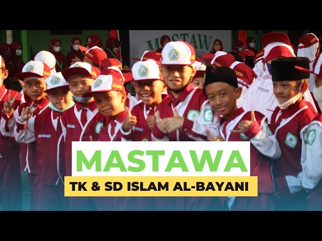 MASTAWA 2022 || TK u0026 SD ISLAM AL-BAYANI class=