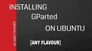 How to Install GParted On Ubuntu