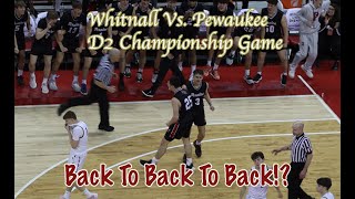 Milan Momcilovic \& Nick Janowski Are Them! | #3 Whitnall Vs #1 Pewaukee (D2 Championship) | Game #30