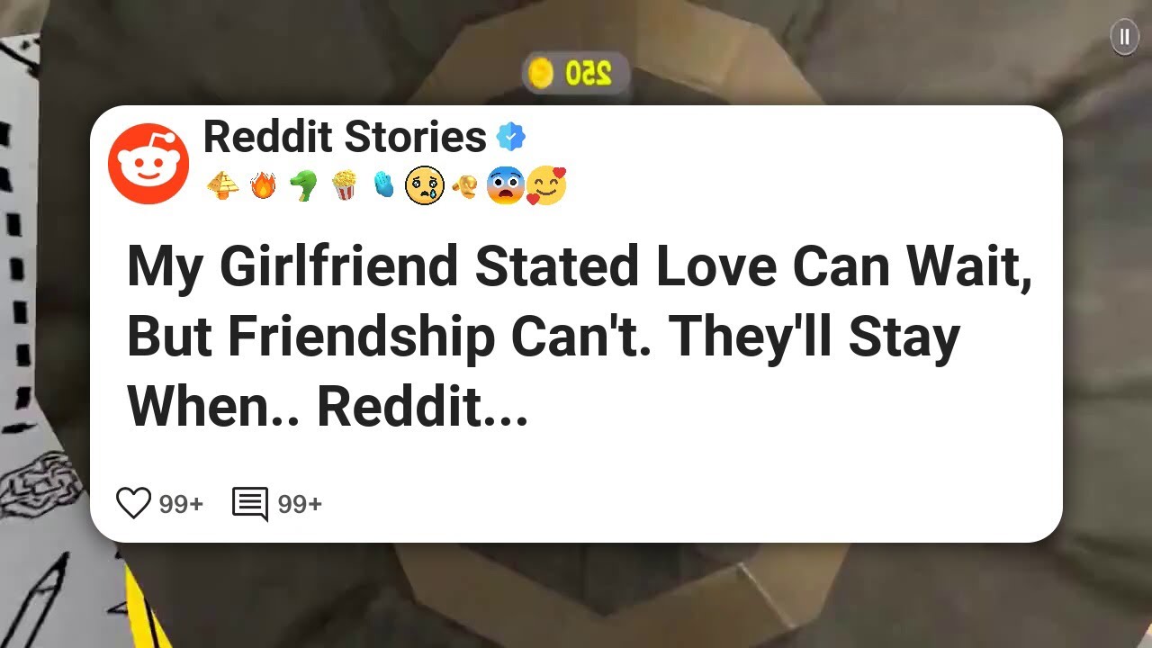 Моя девушка сказала: «Любовь может подождать, а дружба — нет. Они останутся, когда…» #reddit #reddit