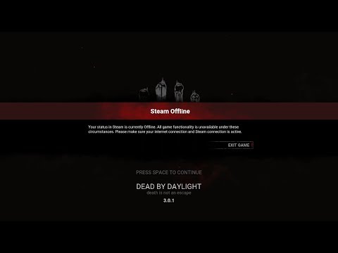 Potential Fix For Steam Offline Error in Dead By Daylight