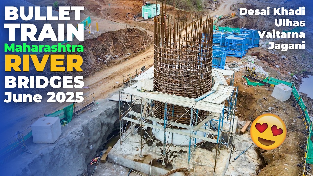 Bullet Train Project Work Update from Maharashtra - Bridges over Rivers and Highway | June 2025