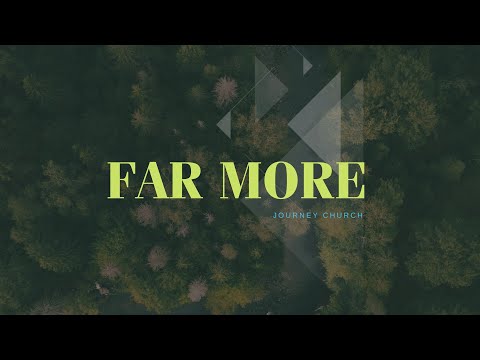 Far More - 11/20/22