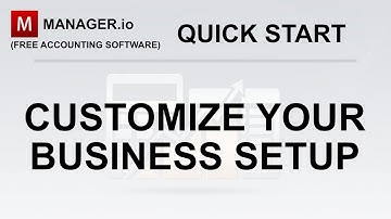📒[2]  Manager.io - Customizing and Renaming a Business
