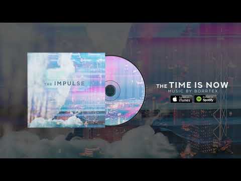 Borrtex — Borrtex - The Time Is Now (Official Audio)