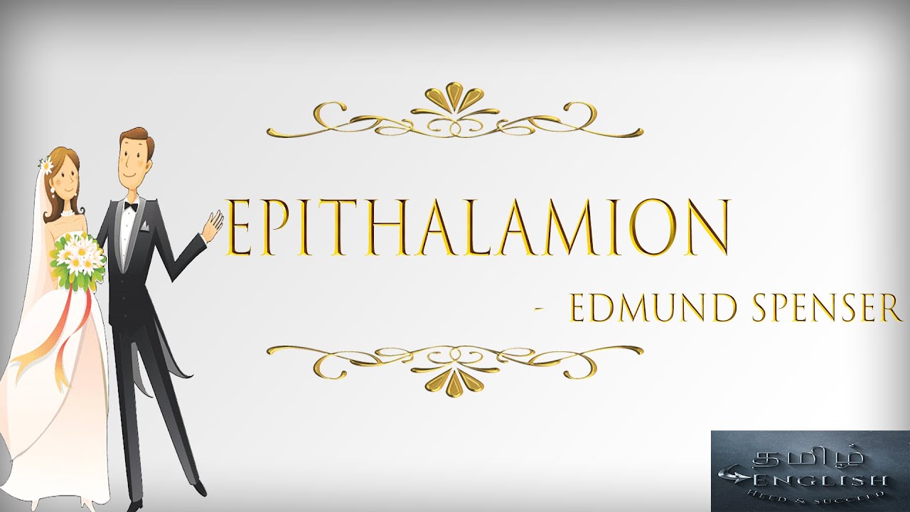 Edmund Spenser s Epithalamion Marriage ode Tamil To English T2E edmund-spenser-s-epithalamion-marriage-ode-tamil-to-english-t2e