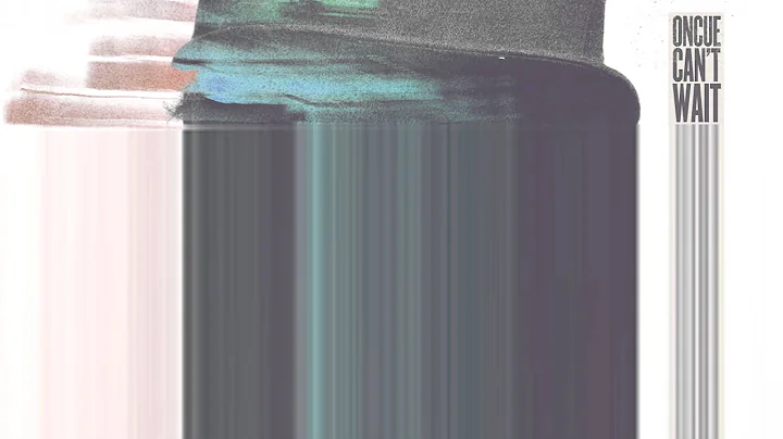 OnCue - Make It All Work (Can't Wait)