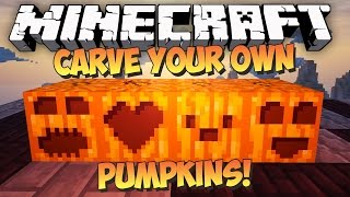 Minecraft: CARVE YOUR OWN PUMPKINS! - Custom Pumpkin Mod Showcase