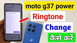 moto g37 power ringtone setting kaise kare/how to change ringtone moto g37 power