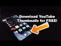 Download YouTube Thumbnails for FREE! | No program required! | 2017 Toutrial!