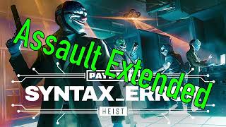 Payday 3 - Syntax Error Heist Track (Assault Extended)