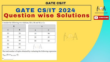 GATE CS 2024 Question - Wise Solutions | DBMS | Tuples