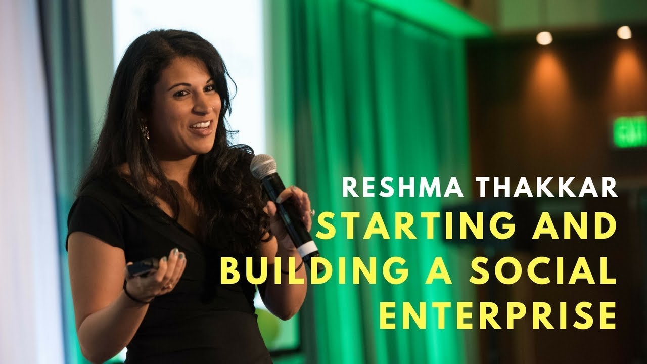 What It Takes To Build A Social Enterprise YouTube
