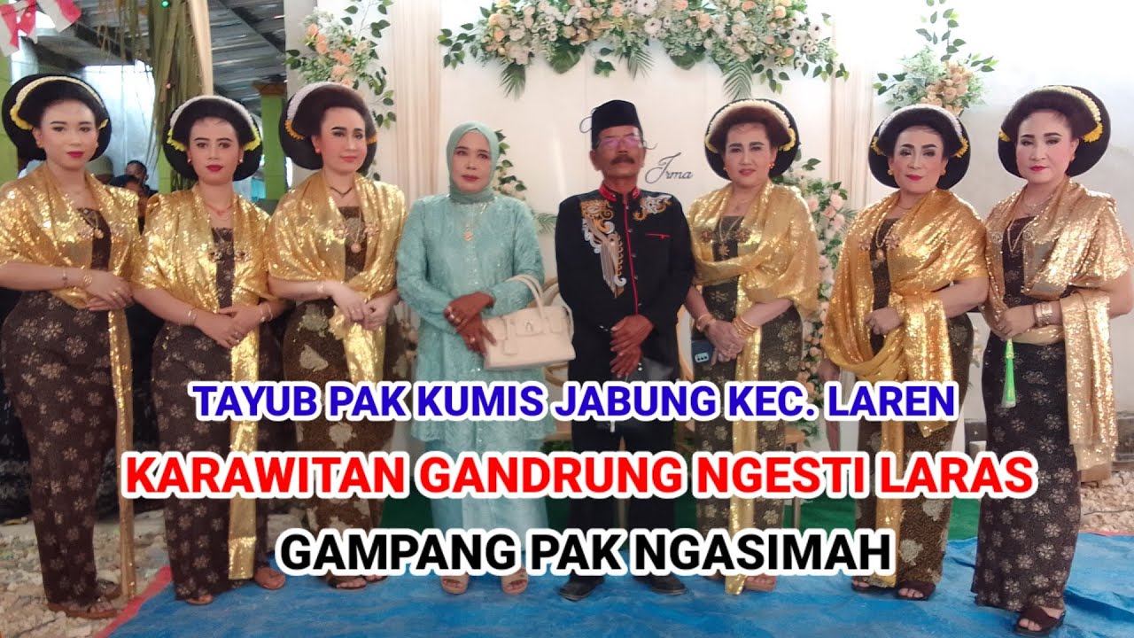 TAYUB PAK KUMIS JABUNG FULL MALAM KARAWITAN GANDRUNG NGSTI LARAS