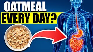 What Happens to Your Body When You Eat Oatmeal Every Day | Benefits & Side Effects