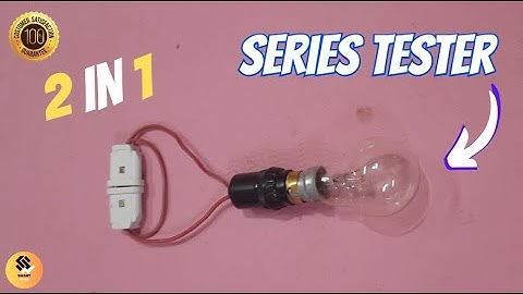 2 in 1 Series Testing Lamp | अनोखा सीरीज टेस्टिंग Lamp | How to Make Series Testing Lamp at Home