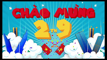 Thiết kế Slide PowerPoint chào mừng ngày Quốc Khánh Việt Nam (Ngày 2 tháng 9) #Powerpoint