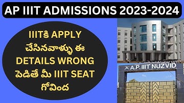 WRONG details on AP IIIT RGUKT APPLICATION #iiit_notification_2023_ap