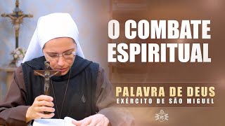 O Combate espiritual (Mc 1,21b-28) - Palavra de Deus #164 | Exército de São Miguel - Instituto Hesed