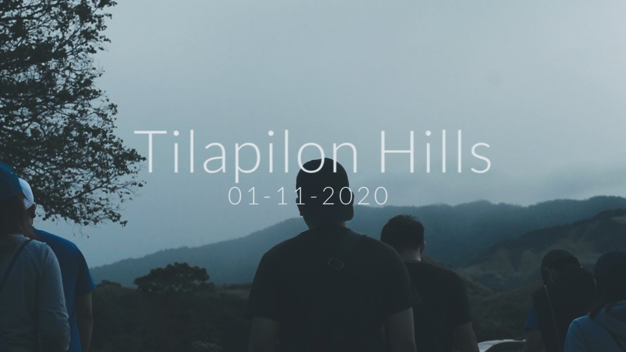Tilapilon Hills - DRT - Bulacan // Travel Montage