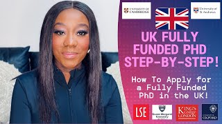 How to Apply for a Fully Funded PhD in the UK (Step-by-Step Guide 2025)