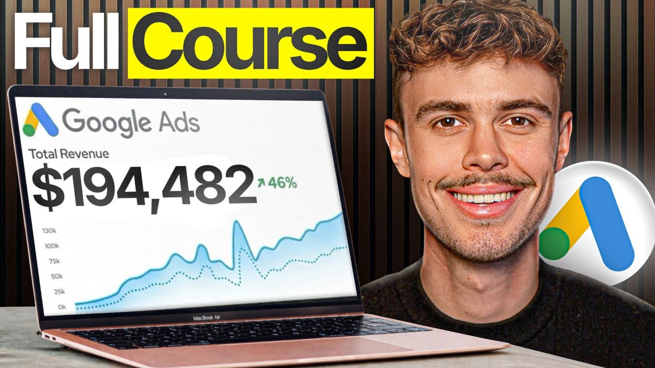 Full Ecommerce Google Ads Course 2026 [100% FREE] - YouTube