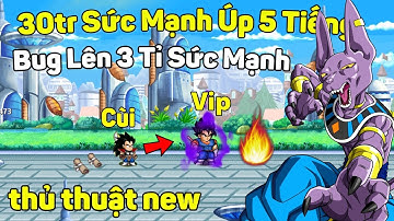 Hướng Dẫn Cách Úp Sức Mạnh Tăng Đột Biến 5h Lên 3 Tỉ Có Thể Bạn Chưa Biết - Ngọc Rồng Online