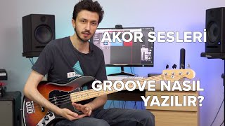 Akor Sesleri | Nasıl Groove Yazarız? | Chord Progression Üzerine Çalışma Resimi